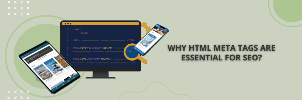 Why HTML Meta Tags are Essential for SEO