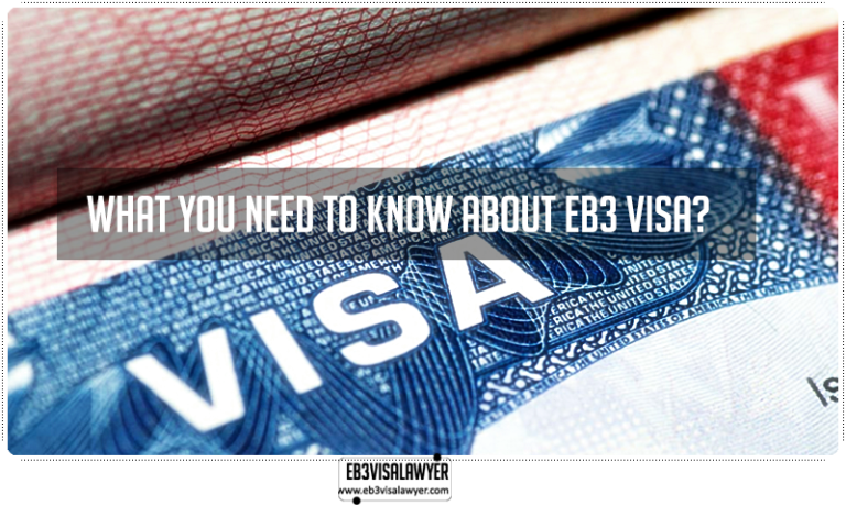 What You Need To Know About EB3 Visa?